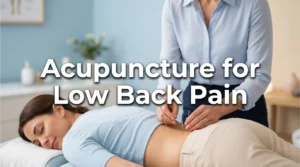 Acupuncture for low back pain